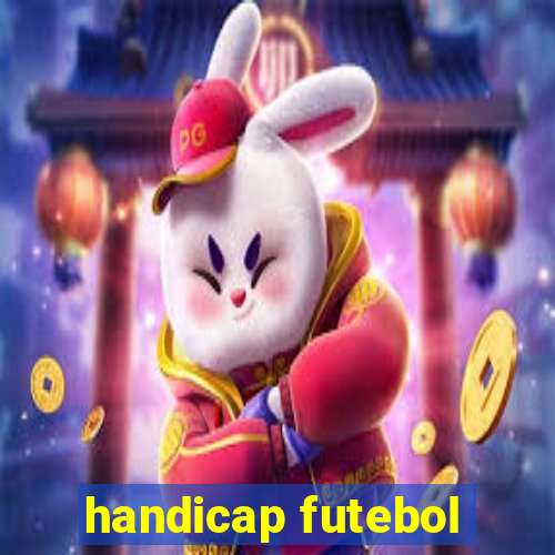 handicap futebol